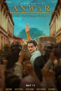 Anwar: The Untold Story (2023)