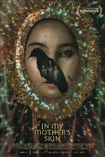 In My Mother’s Skin (2023) ร่างลวง